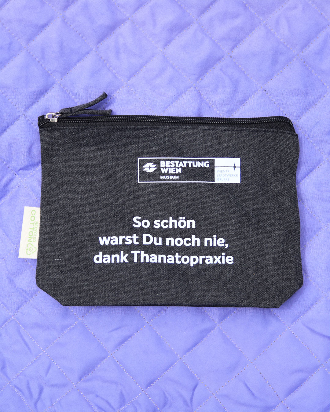 Kulturbeutel "So schön warst Du noch nie, dank Thanatopraxie"