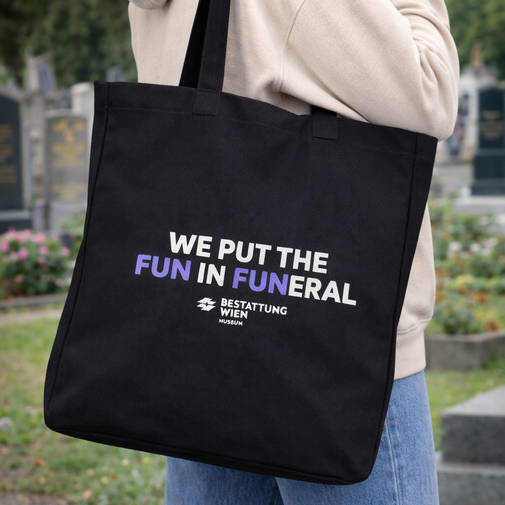 Tasche "We put the fun in funeral"
